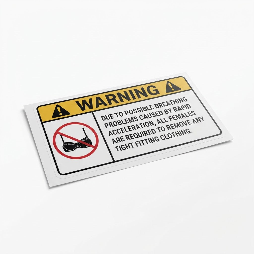 Slammed Labs WARNING tight fitting clothing sticker